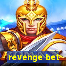 revenge bet